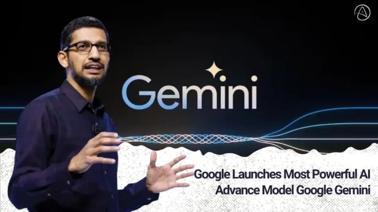 Google Launches Most Powerful AI Advance Model Google Gemini