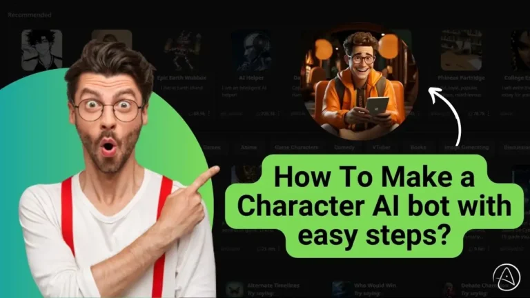 How To Make a Character AI bot with easy steps