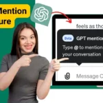 How To Try GPT Mention Feature In ChatGPT